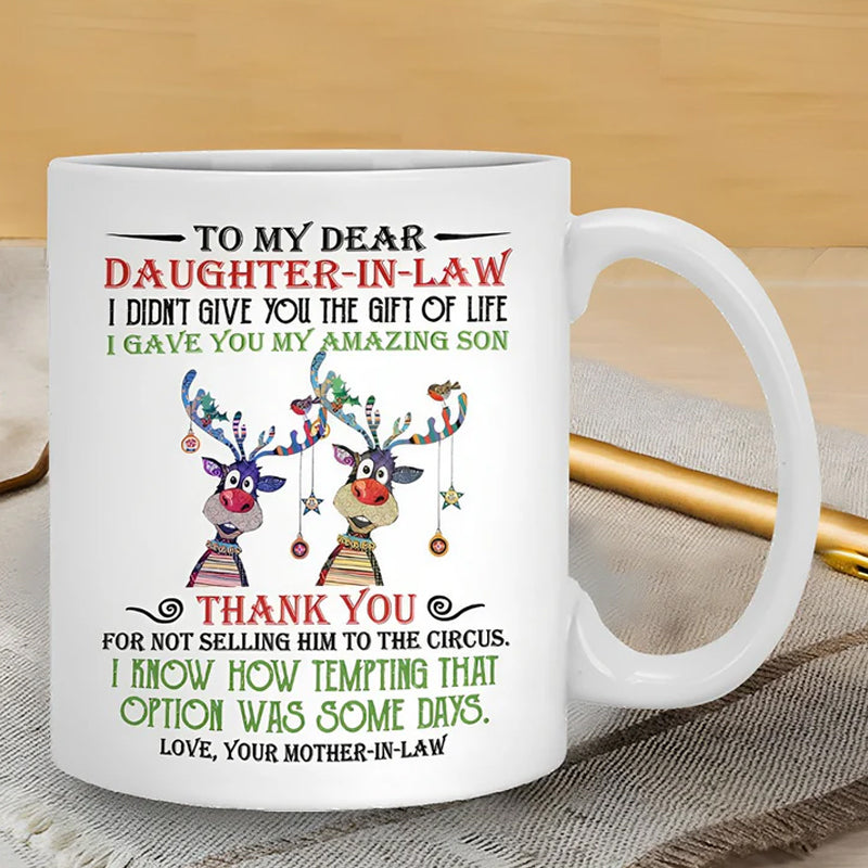 Viskana I have given you my amazing son - Best gift for daughter-in-law mugs