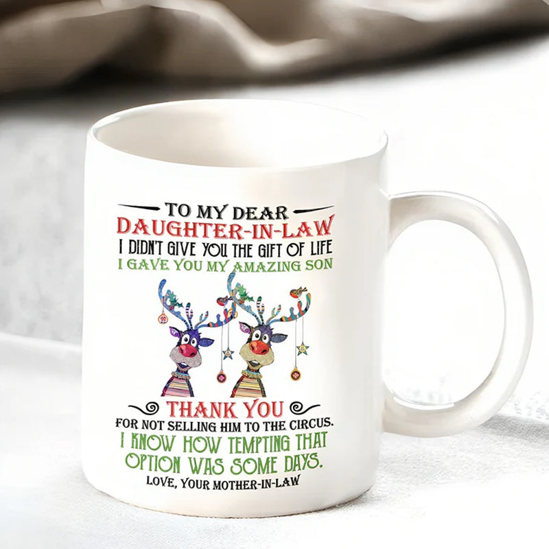 Viskana I have given you my amazing son - Best gift for daughter-in-law mugs